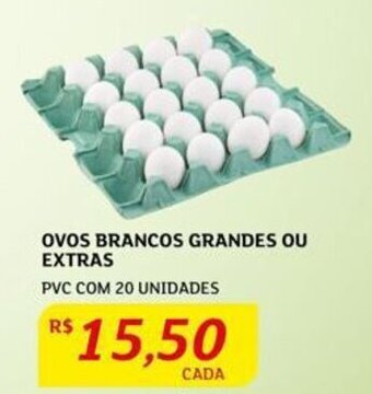Assaí Atacadista OVOS BRANCOS GRANDES OU EXTRAS PVC COM 20 UNIDADES oferta