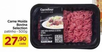 Carrefour Carne Moida Bovina Selection 500g oferta