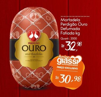 Giassi Supermercados Mortadela Perdigão Ouro Defumada oferta