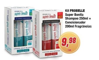 Kit PROBELLE Super Bonita Shampoo 250ml + Concicionador 200ml Fragrâncias