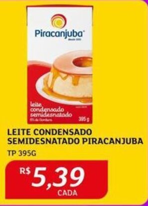 Assaí Atacadista LEITE CONDENSADO SEMIDESNATADO PIRACANJUBA oferta