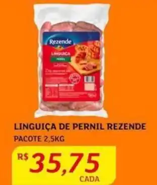 Assaí Atacadista LINGUIÇA DE PERNIL REZENDE PACOTE 2,5KG oferta