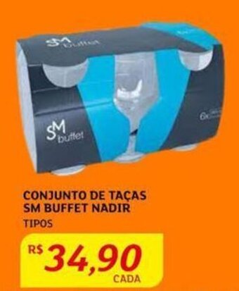 Assaí Atacadista CONJUNTO DE TAÇAS SM BUFFET NADIR TIPOS oferta