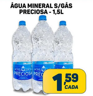 Dom Atacadista ÁGUA MINERAL S/GÁS PRECIOSA - 1,5L oferta