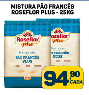 MISTURA PÃO FRANCÊS ROSEFLOR PLUS-25KG