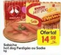 Supermercados Princesa Salsicha hot dog perdigão ou sadia kg oferta
