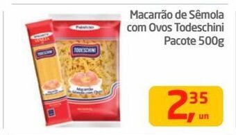 Tenda Atacado Macarrão de sêmola com ovos todeschini 500g oferta