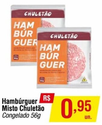 Fort Atacadista Hambúrguer Misto Chuletão Congelado 56g oferta