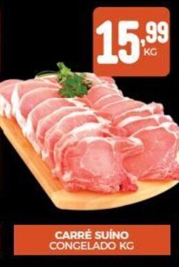 Fort Atacadista CARRÉ SUÍNO CONGELADO KG oferta