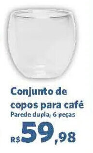 Sam's Club Conjunto de copos para café Parede dupla, 6 peças oferta