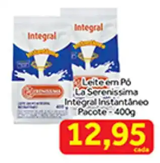 Shibata Supermercados Leite em Pó La Serenissima Integral Instantâneo Pacote-400g oferta