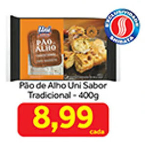 Shibata Supermercados Pão de Alho Uni Sabor Tradicional - 400g oferta