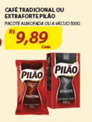 Assaí Atacadista Cafe Tradicional ou Extra Forte Pilao oferta