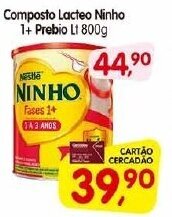 Cercadão Composto Lacteo Ninho 1+ Prebio Lt 800g oferta