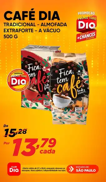 Dia CAFÉ DIA TRADICIONAL EXTRAFORTE 500G oferta