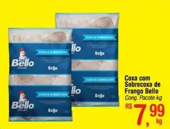 Fort Atacadista Coxa com Sobrecoxa de Frango Bello Cong. Pacote kg oferta