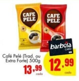 Café Pelé (Trad. ou Extra Forte) 500g