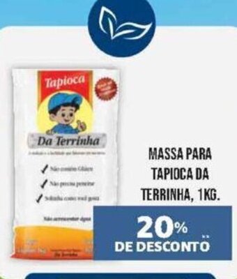 Sam's Club MASSA PARA TAPIOCA DA TERRINHA, 1KG. oferta