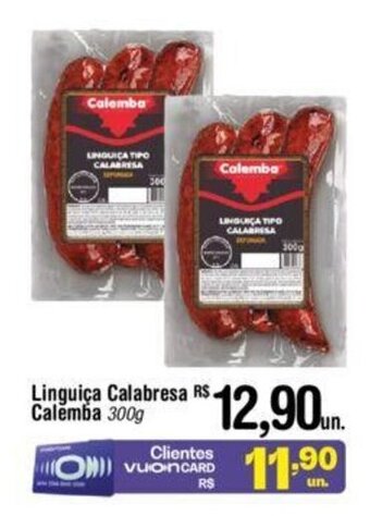 Fort Atacadista Linguiça Calabresa Calemba 300g oferta