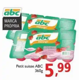 Supermercados ABC Petit suisse abc 360g oferta