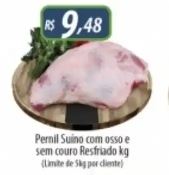 Supermercados Rondon Pernil Suino com osso e sem couro Resfriado 1kg oferta
