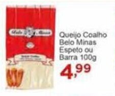 Rossi Supermercado Queijo Coalho Belo Minas Espeto ou Barra 100g oferta