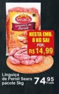 Rossi Supermercado Linguiça de Pernil Seara pacote 5kg oferta