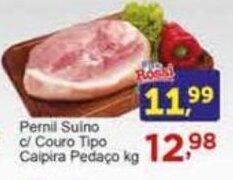 Rossi Supermercado Pernil Suíno c/ couro tipo Caipira Pedaço kg oferta