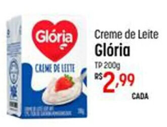 Muffato Creme de Leite Glória TP 200g oferta