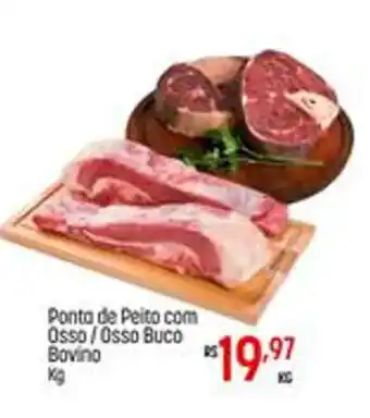 Muffato Ponta de Peito com Osso/Osso Buco Bovino kg oferta