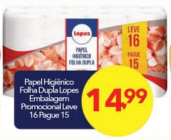Lopes Supermercados Papel Higiénico Folha Dupla Lopes Leve 16 pague 15 oferta