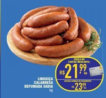 Mercantil Rodrigues Linguiça calabresa defumada sadia kg oferta