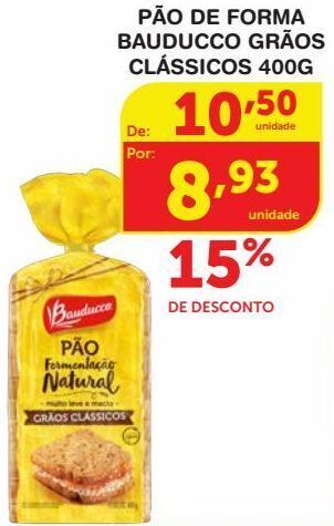 Roldão Pão de forma bauducco 400g oferta