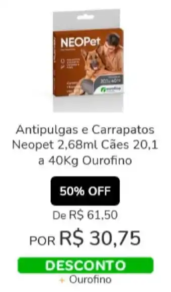 Cobasi Antipulgas e Carrapatos Neopet 2.68ml Caes 20.1 a 40kg Ourofino oferta