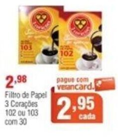 Veran Supermercados Filtro de Papel 3 Coracoes 102 ou 103 com 30 oferta