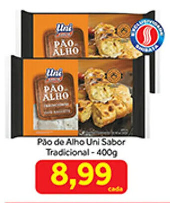 Shibata Supermercados Pão de Alho Uni Sabor Tradicional-400g oferta