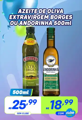 Prezunic AZEITE DE OLIVA EXTRAVIRGEM BORGES OU ANDORINHA 500ml oferta