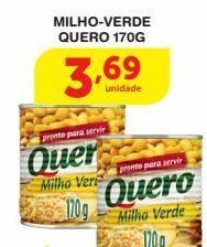 Roldão Milho-verde quero 170g oferta