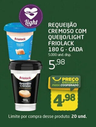 REQUEIJÃO CREMOSO COM QUEIJO/LIGHT FRIOLACK 180 G - CADA