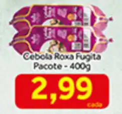 Shibata Supermercados Cebola Roxa fugita pacote 400g oferta
