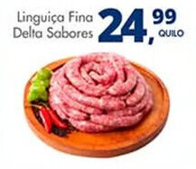 Delta Supermercados Linguiça Fina Delta Sabores oferta