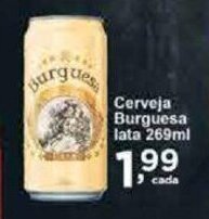 Rossi Supermercado Cerveja Burguesa lata 269ml oferta