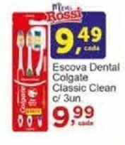 Rossi Supermercado Escova Dental Colgate Classic Clean c/ 3un oferta