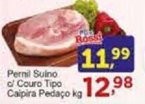 Rossi Supermercado Pernil Suino c/ Couro tipo Caipira Pedaço kg oferta