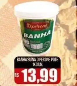 BANHA SUINA D'PERONE POTE 1KG UN