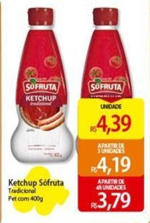 Atacadão Ketchup Sófruta Tradicional Pet com 400g oferta