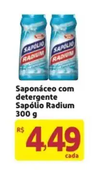 Saponaceo com detergente Sapolio radium 300g