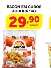 Roldão Bacon em cubos aurora 1kg oferta