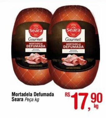 Fort Atacadista Mortadela Defumada Seara Peça kg oferta
