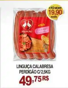 Mercadão Atacadista Linguiça Calabresa Perdigão 2.5kg oferta